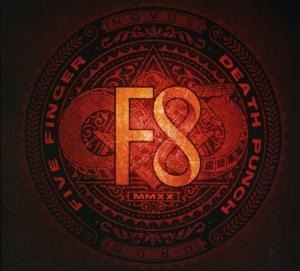 F8 - Five Finger Death Punch