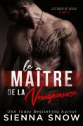 Cover-Bild zum Titel 'Le Maitre de la Vengeance' von 'Sienna Snow'