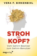 Cover-Bild zum Titel 'Stroh im Kopf?' von 'Vera F. Birkenbihl'