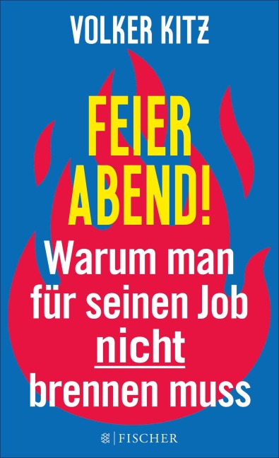Feierabend! - Volker Kitz