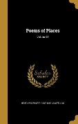 Poems of Places; Volume 23 - Henry Wadsworth Longfellow