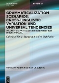 Grammaticalization Scenarios from Europe and Asia - 