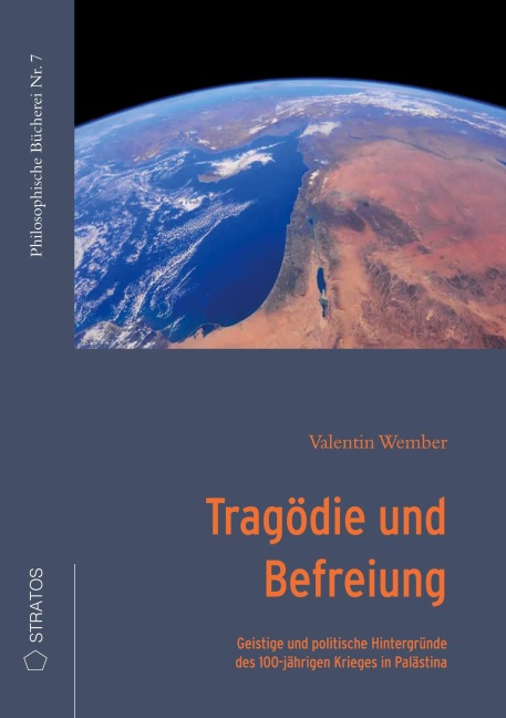 Tragödie und Befreiung - Valentin Wember