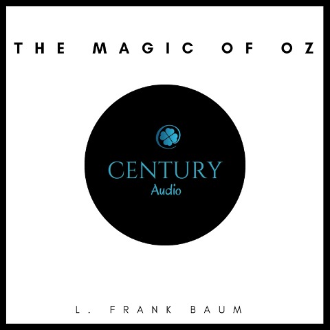 The Magic of Oz - L. Frank Baum