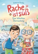 Cover-Bild zum Titel 'Rache ist süß - Eine bitterböse Überraschung' von 'Katharina Reschke'