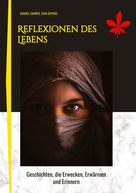 Reflexionen des Lebens - Samuel Samiris, Sami Duymaz