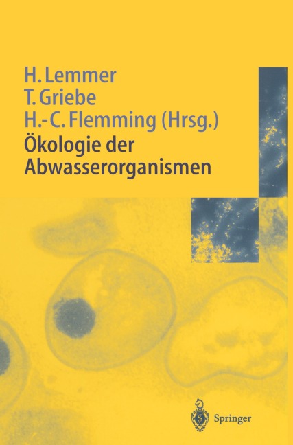 Ökologie der Abwasserorganismen - 