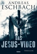Cover-Bild zum Titel 'Das Jesus-Video' von 'Andreas Eschbach'