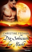 Cover-Bild zum Titel 'Die Sehnsucht der Nacht' von 'Christine Feehan'