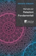 Manuale per Relazioni Fondamentali - Sergio Omassi