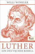 Cover-Bild zum Titel 'Luther' von 'Willi Winkler'