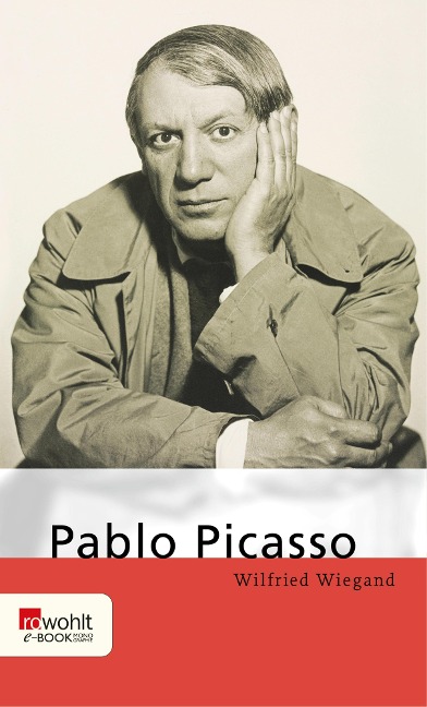 Pablo Picasso - Wilfried Wiegand