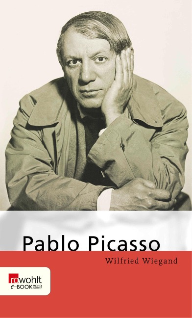 Pablo Picasso - Wilfried Wiegand