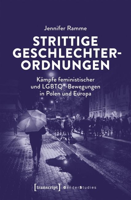 Strittige Geschlechterordnungen - Jennifer Ramme