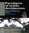 Cover-Bild zum Titel 'Paradigms of Indian Architecture' von 'G. H. R. Tillotson'