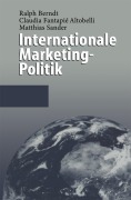 Cover-Bild zum Titel 'Internationale Marketing-Politik' von 'Ralph Berndt, Matthias Sander, Claudia Fantapie Altobelli'