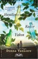 Hayallerin Kadar Yakin - Donna Vanliere