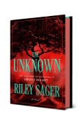 Cover-Bild zum Titel 'The Unknown' von 'Riley Sager'