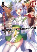 Cover-Bild zum Titel 'How a Realist Hero Rebuilt the Kingdom: Volume 7' von 'Dojyomaru'