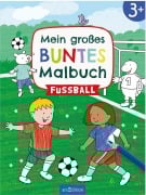 Cover-Bild zum Titel 'Mein großes buntes Malbuch - Fußball' von ''