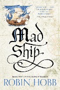 Cover-Bild zum Titel 'Mad Ship' von 'Robin Hobb'