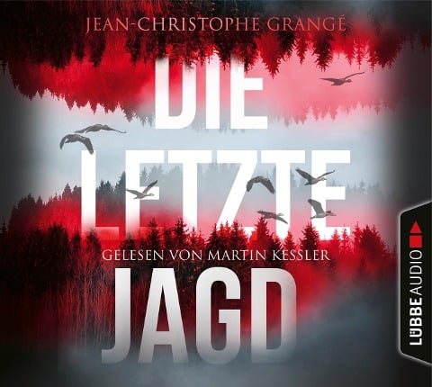 Die letzte Jagd - Jean-Christophe Grangé