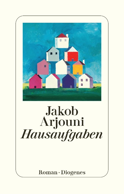Hausaufgaben - Jakob Arjouni