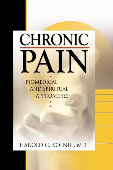Chronic Pain - Harold G Koenig
