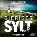 Cover-Bild zum Titel 'Gieriges Sylt' von 'Thomas Herzberg'