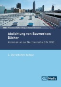 Cover-Bild zum Titel 'Abdichtung von Bauwerken: Dächer' von 'Rainer Henseleit'