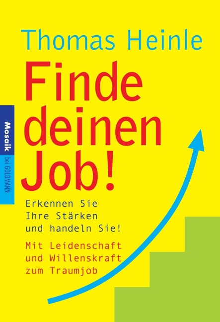 Finde deinen Job! - Thomas Heinle