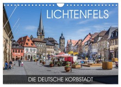 Cover-Bild zum Titel 'Lichtenfels - die Deutsche Korbstadt (Wandkalender 2026 DIN A4 quer), CALVENDO Monatskalender' von 'Val Thoermer'