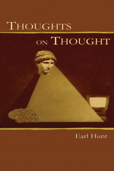 Thoughts on Thought - Earl Hunt