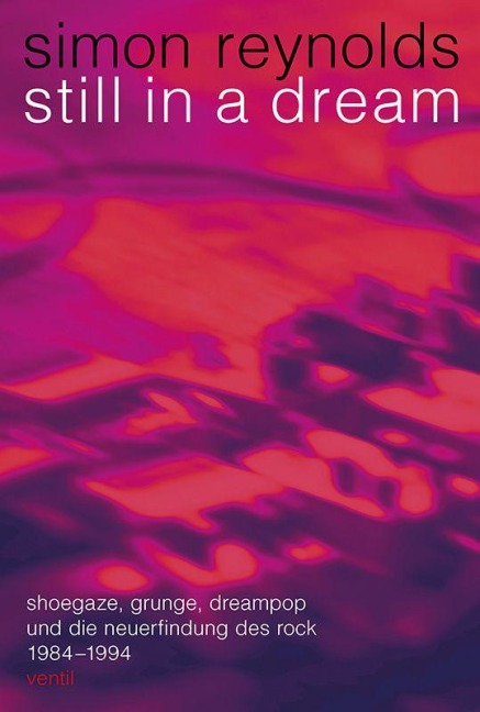 Still in a Dream - Simon Reynolds