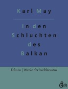 Cover-Bild zum Titel 'In den Schluchten des Balkan' von 'Karl May'