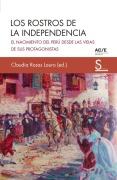 Cover-Bild zum Titel 'Los rostros de la independencia' von 'Claudia Rosas Lauro'