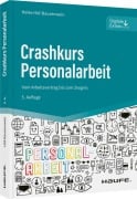 Crashkurs Personalarbeit - Heike Höf-Bausenwein