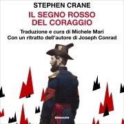 Cover-Bild zum Titel 'Il segno rosso del coraggio' von 'Crane Stephen'