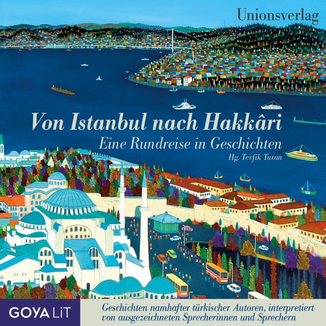 Von Istanbul nach Hakkari. - Orhan Duru, Ferit Edgü, Erkan Karagöz, Ya¿ar Kemal, Aziz Nesin
