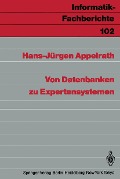 Von Datenbanken zu Expertensystemen - Hans-Jürgen Appelrath