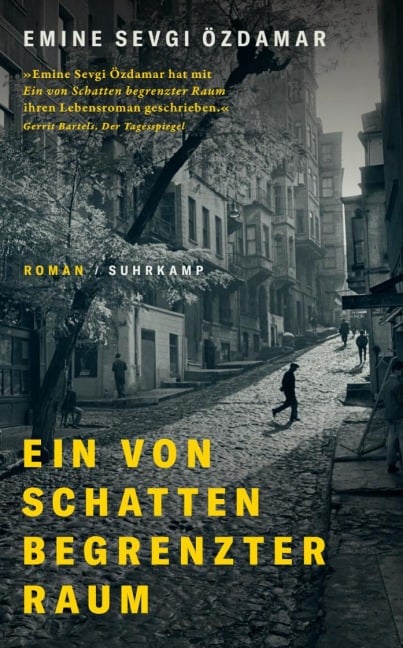 Ein von Schatten begrenzter Raum - Emine Sevgi Özdamar