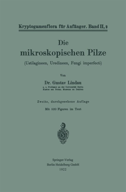 Die mikroskopischen Pilze - Robert Pilger, Gustav Lindau