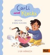 Cover-Bild zum Titel 'Carli und Klecks backen einen Kuchen' von 'Lisa Hänsch'