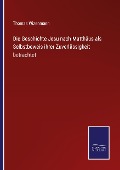 Cover-Bild zum Titel 'Die Geschichte Jesu nach Matthäus als Selbstbeweis ihrer Zuverlässigkeit betrachtet' von 'Thomas Wizenmann'