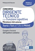 Cover-Bild zum Titel 'Concorso dirigente tecnico con funzioni ispettive Ministero Istruzione. Teoria e test per tutte le prove. Compiti e funzioni dell'ispettore scolastico' von ''