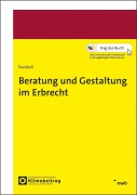 Cover-Bild zum Titel 'Beratung und Gestaltung im Erbrecht' von 'Anusch Tavakoli'