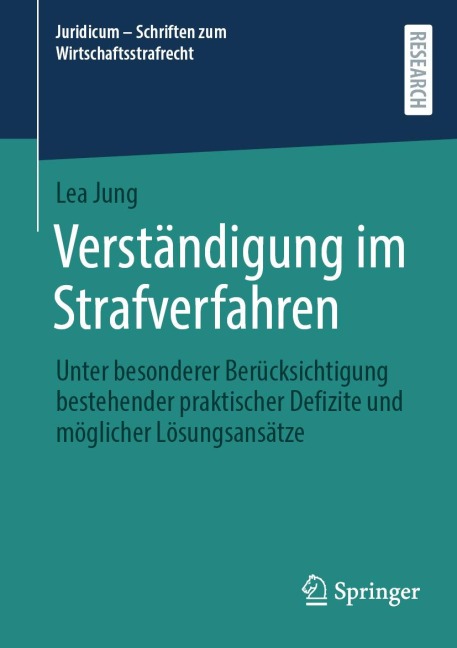 Verständigung im Strafverfahren - Lea Jung