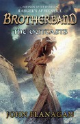 Cover-Bild zum Titel 'The Outcasts (Brotherband Book 1)' von 'John Flanagan'