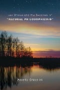 Leo Strauss and the Recovery of "Natural Philosophizing" - Alberto Marco Giovanni Ghibellini