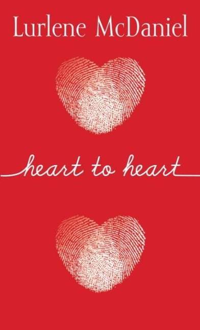 Heart to Heart - Lurlene Mcdaniel